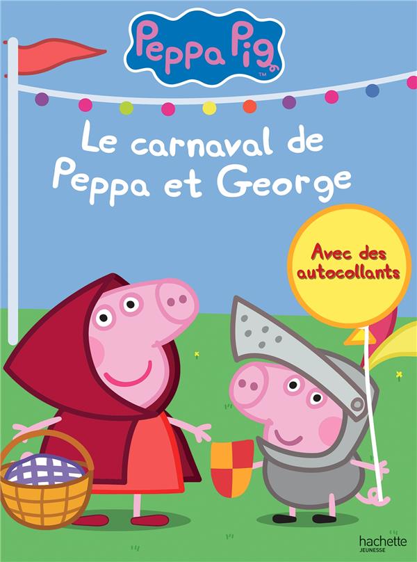 Peppa Pig : le carnaval de Peppa et George