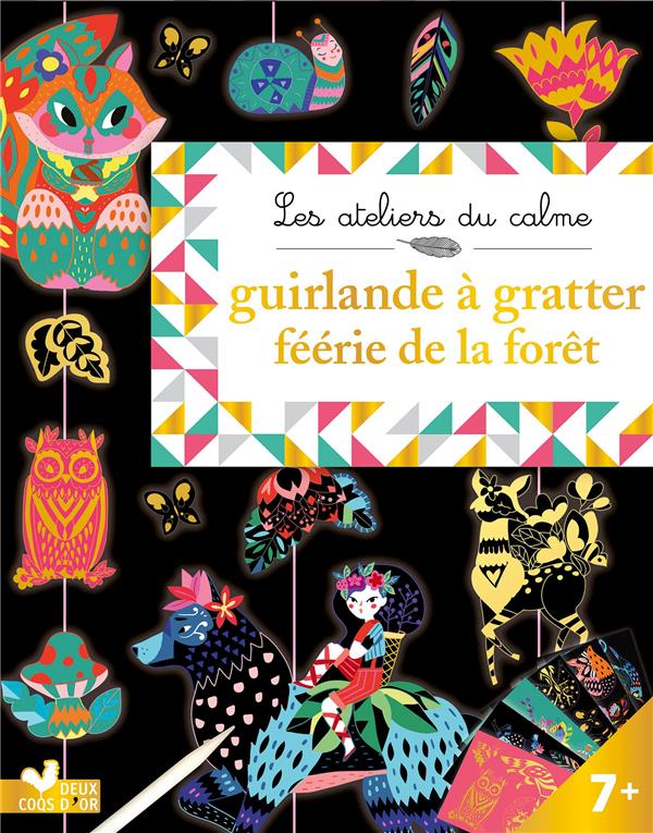 Les ateliers du calme : guirlandes à gratter féerie de la forêt