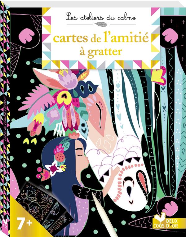 Les ateliers du calme : cartes de l'amitié à gratter
