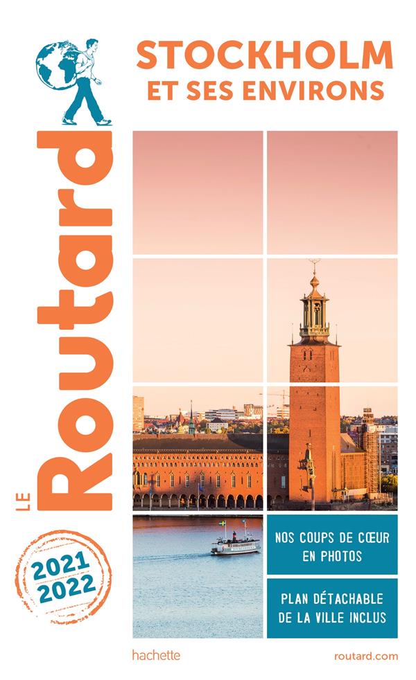 Guide du Routard : Stockholm et ses environs (édition 2021/2022)