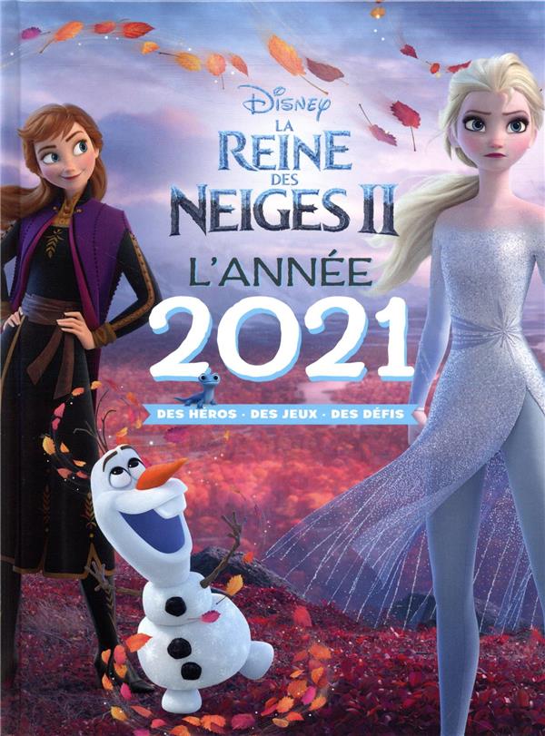 La Reine des Neiges 2 : l'année 2021