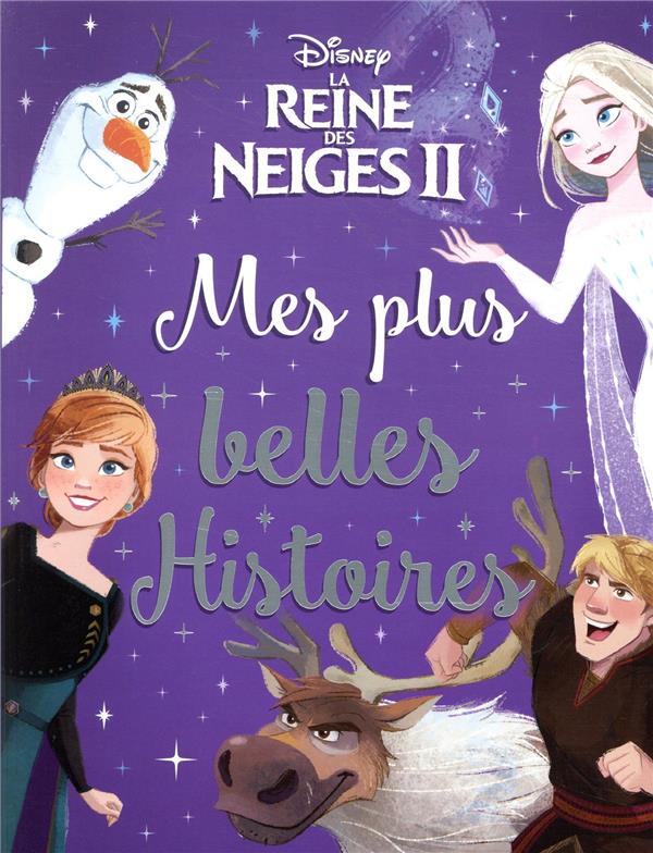 La Reine des Neiges 2 : mes plus belles histoires