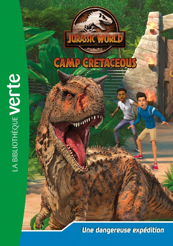 Jurassic World - la colo du crétacé Tome 2 : une dangereuse expédition