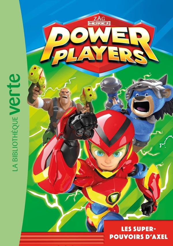 Power Players Tome 1 : les super-pouvoirs d'Axel