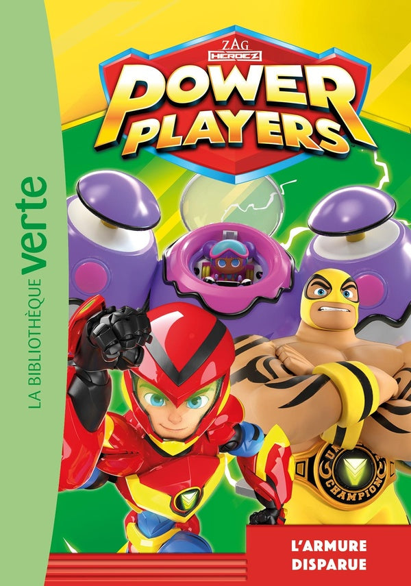 Power Players Tome 4 : l'armure disparue