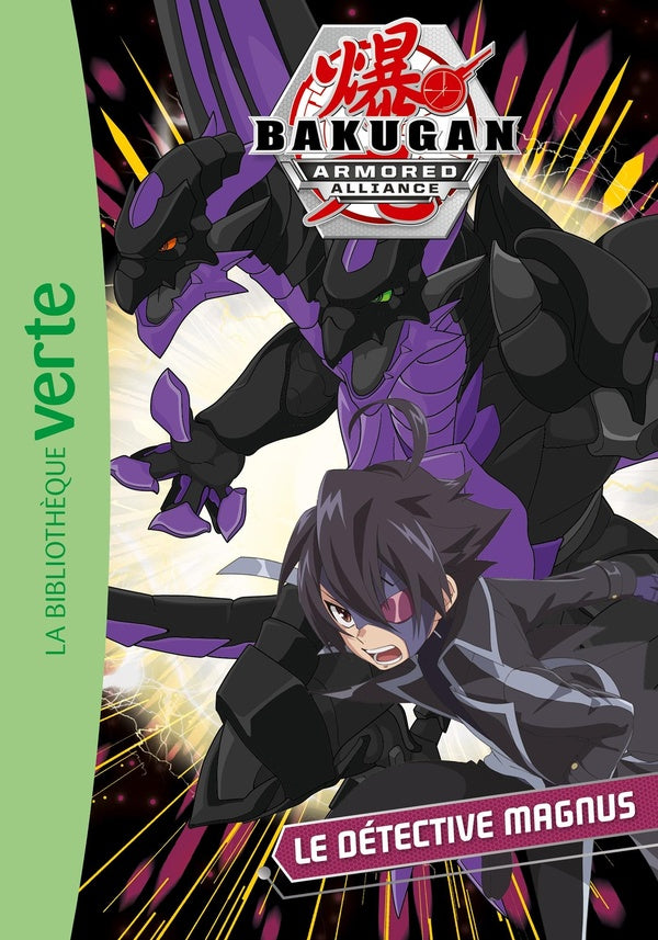 Bakugan Tome 7 : le détective Magnus