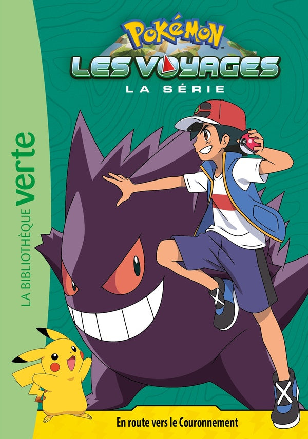 Pokémon - les voyages Tome 8 : en route vers le couronnement