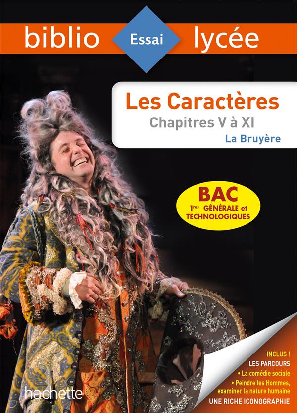 Les caractères, chapitres V à XI la bruyere (livres v a xi) bac 2022 - 1res generale et techno - parcou