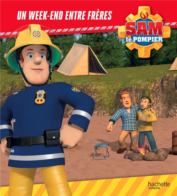 Sam le pompier : un week-end entre frères