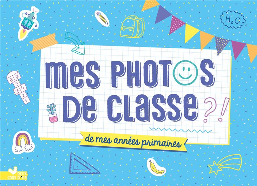 Mes photos de classe de mes années primaires