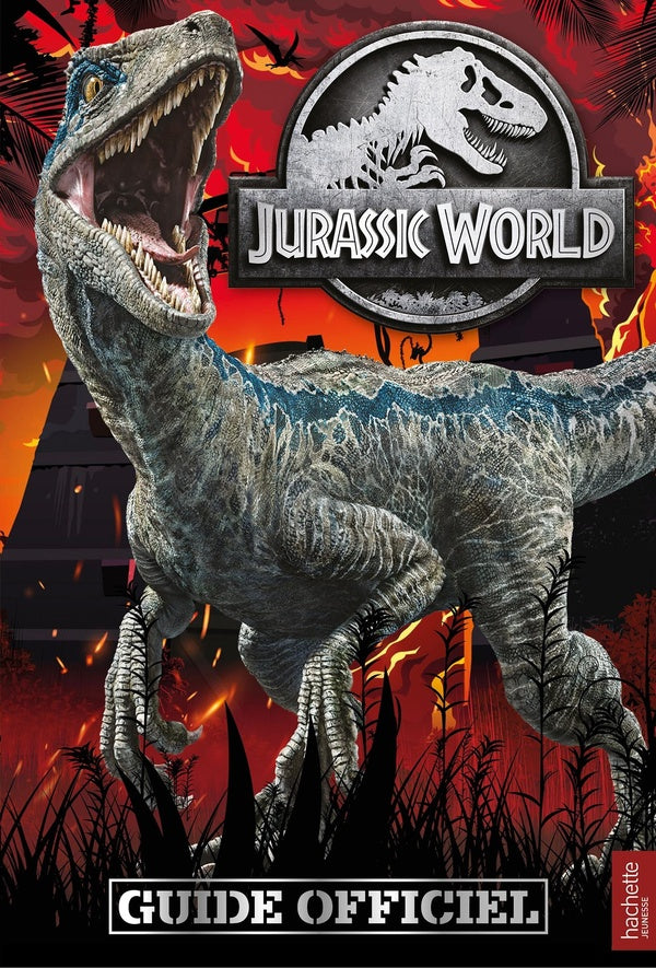 Jurassic World ; guide officiel