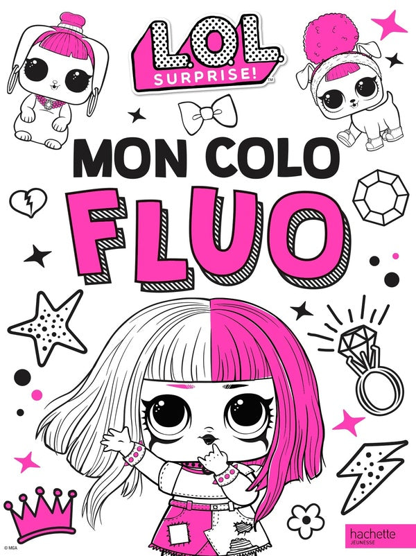 L.O.L. surprise ! : mon colo fluo