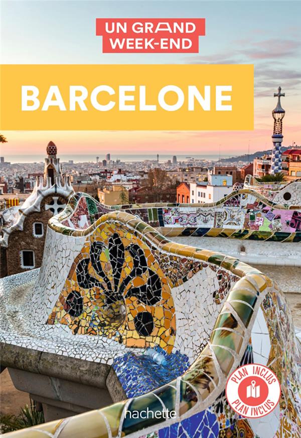Un grand week-end : Barcelone