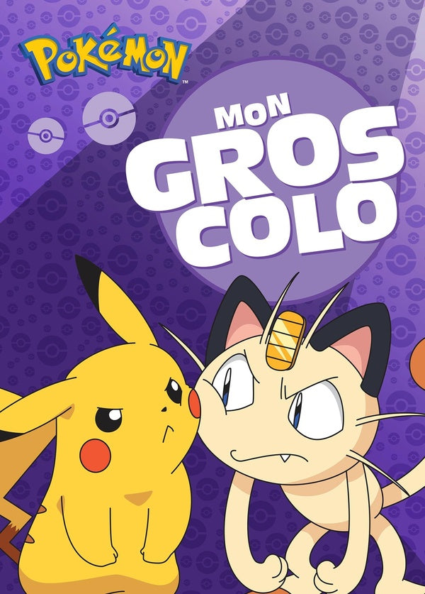 Pokémon : mon gros colo