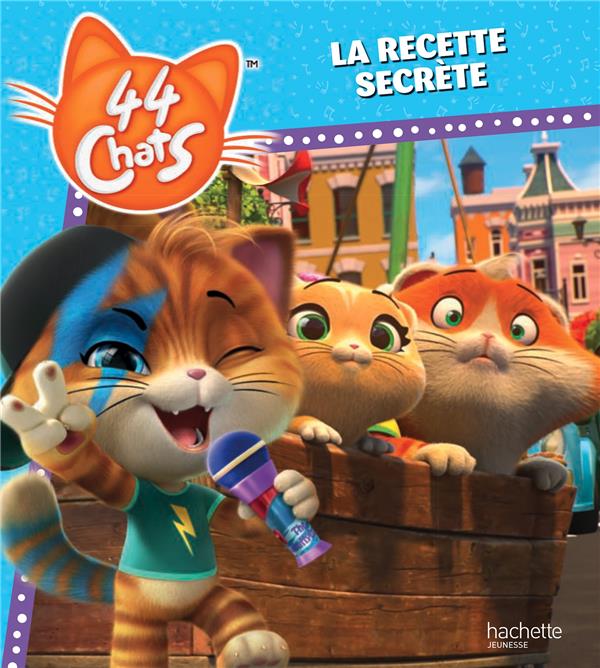 44 chats : la recette secrète
