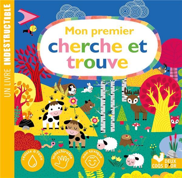 Mon premier cherche et trouve : un livre indestructible