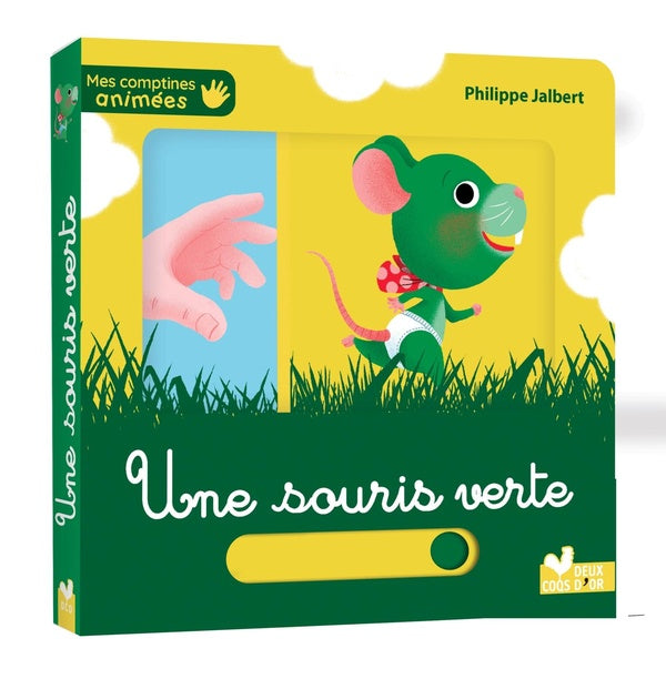 Mes comptines animées : une souris verte