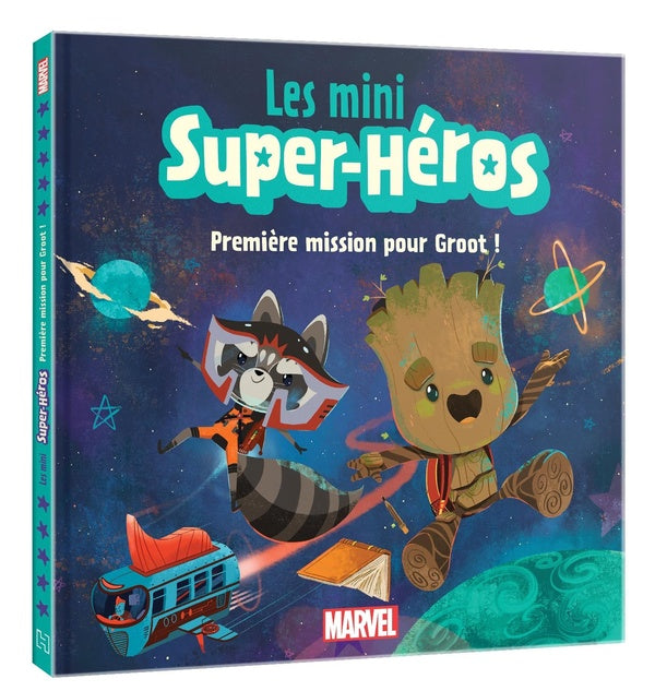 Les mini super-héros ; première mission pour Groot !