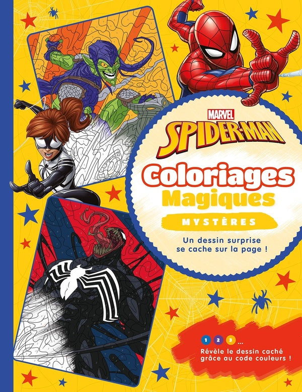 Coloriages magiques : Spider-Man : coloriages magiques ; mystères
