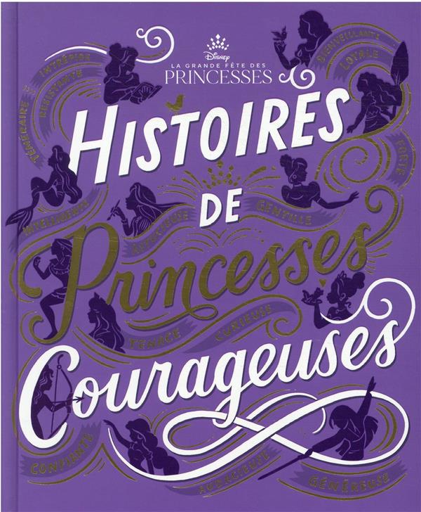 Histoires de princesses courageuses