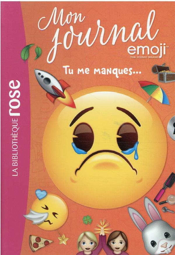 Emoji, mon journal Tome 11 : tu me manques...