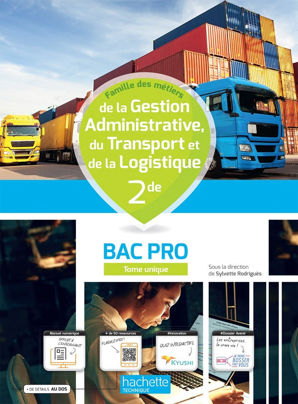 Gestion-administration/transport-logistique ; 2de bac pro ; livre élève
