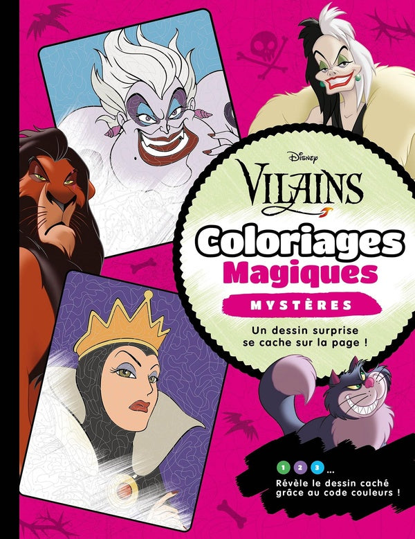 Coloriages magiques : Disney vilains : mystères