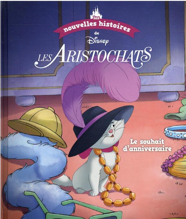 Les Aristochats  : le souhait d'anniversaire