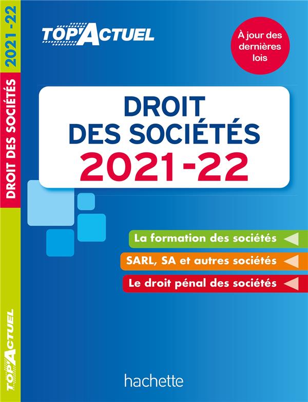 Top'actuel : droit des sociétés (édition 2021/2022)