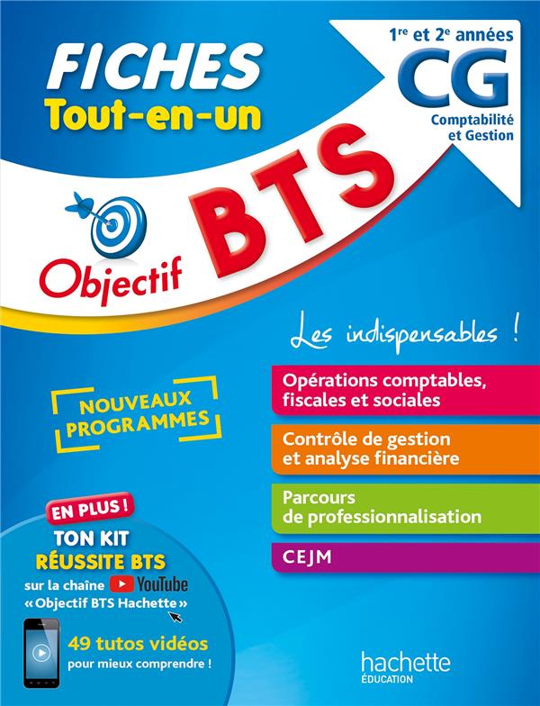 Objectif BTS : fiches tout-en-un ; BTS CG 1re et 2e années