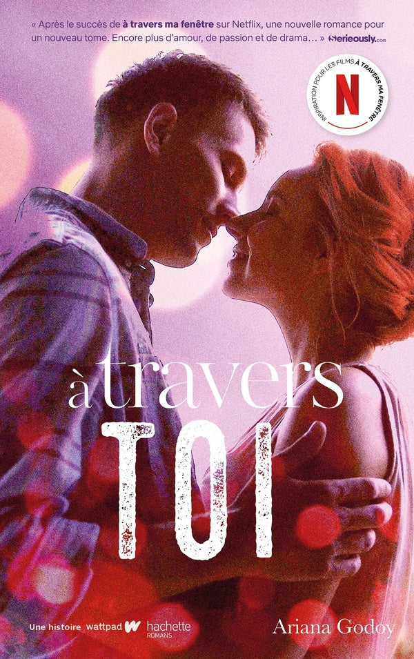 À travers ma fenêtre Tome 2 : À travers toi
