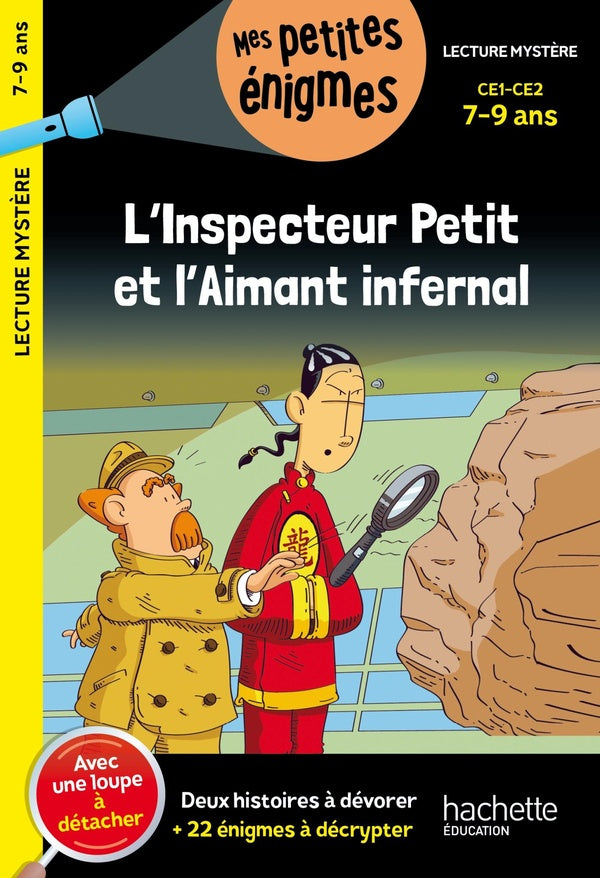 L'inspecteur Petit et l'aimant infernal ; CE1, CE2