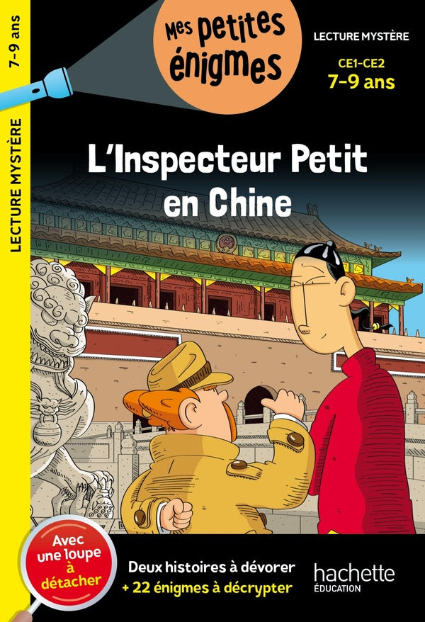 L'inspecteur Petit en Chine ; CE1, CE2