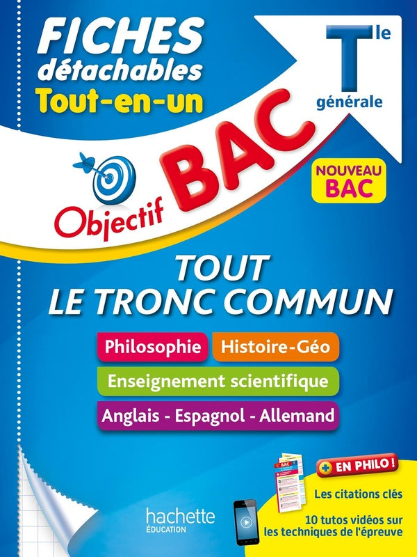 Objectif bac : tout le tronc commun ; terminale générale ; fiches détachables tout-en-un