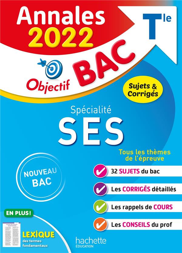 Objectif bac : spécialité SES ; terminale ; annales (édition 2022)