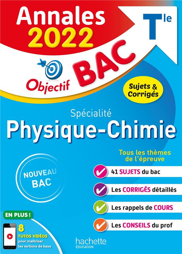 Objectif bac : spécialité physique-chimie ; terminale ; annales (édition 2022)