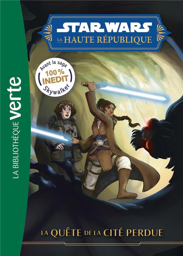 Star Wars - la Haute République Tome 4 : la quête de la cité perdu