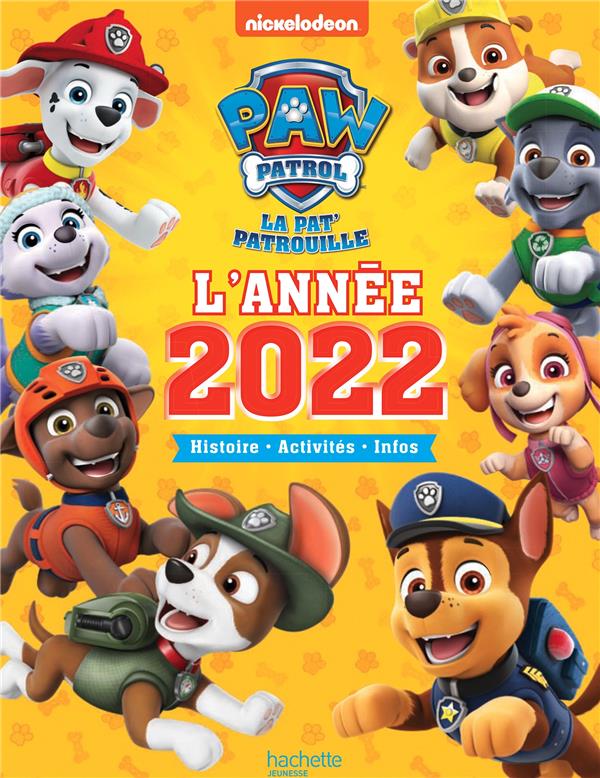 La Pat'Patrouille : l'année 2022