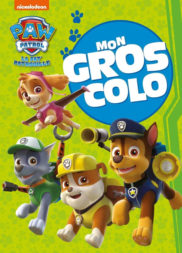 Mon gros colo : la Pat'Patrouille