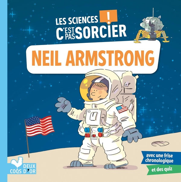 Les sciences c'est pas sorcier : Neil Armstrong