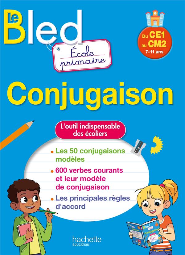 Bled : conjugaison ; école primaire ; du CE1 au CM2