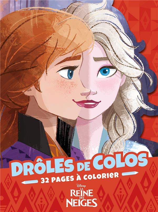 La Reine des Neiges : drôles de colos