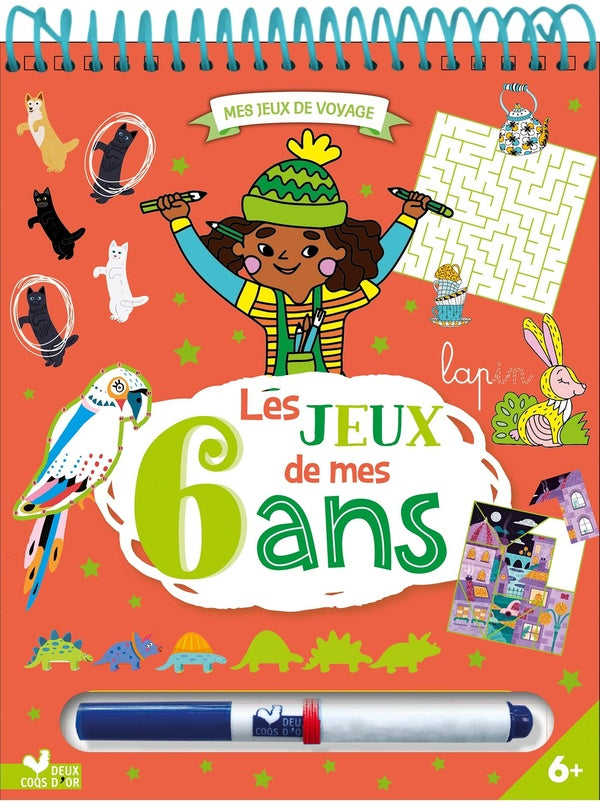 Les jeux de mes 6 ans  : bloc avec feutre effaçable