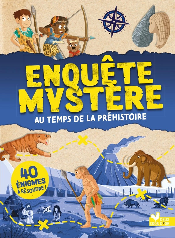 Enquête mystère : au temps de la préhistoire