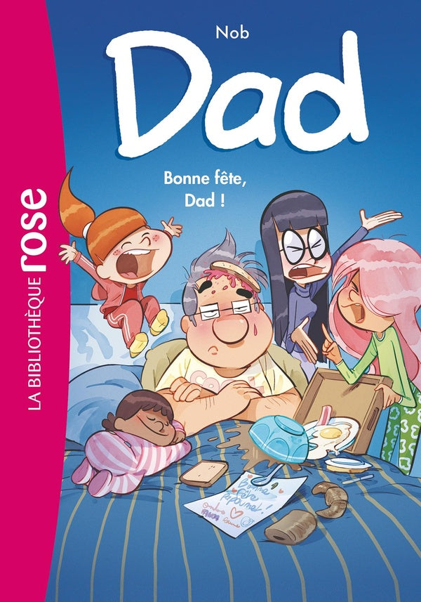 Dad Tome 3 : bonne fête, Dad !