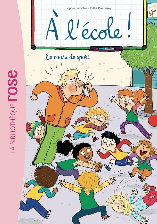 à l'école Tome 6 : le cours de sport