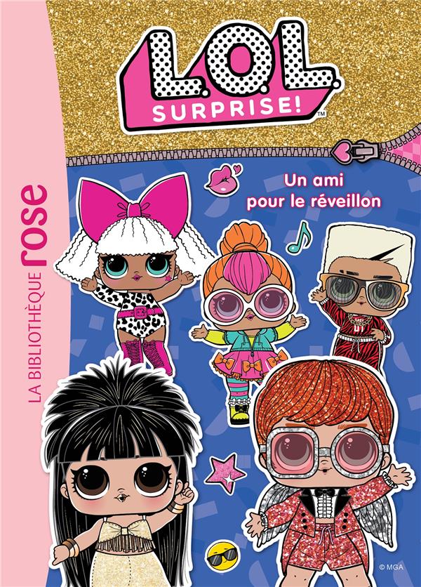 L.O.L. surprise ! Tome 19 : un ami pour le réveillon