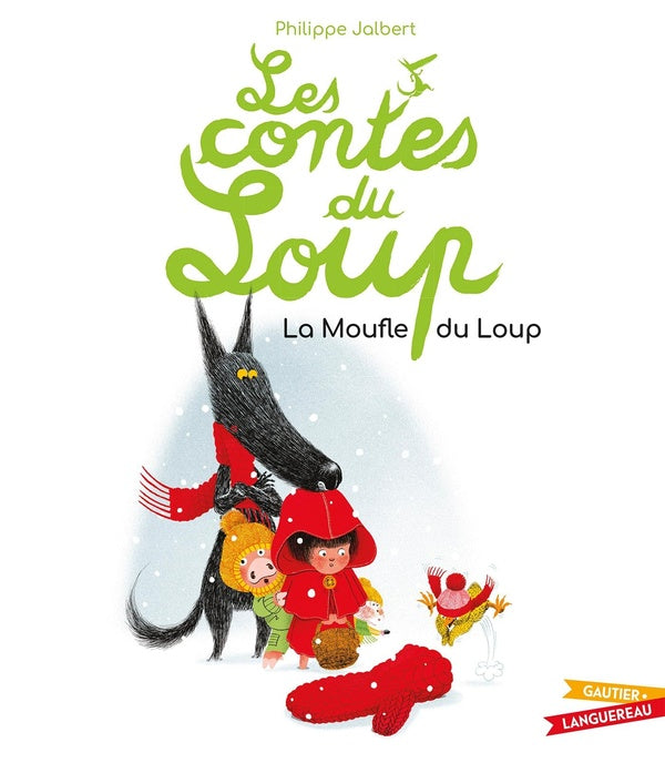 Les contes du loup : la moufle du loup