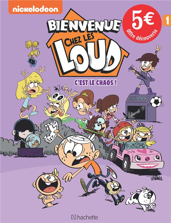 Bienvenue chez les Loud Tome 1 : c'est le chaos !
