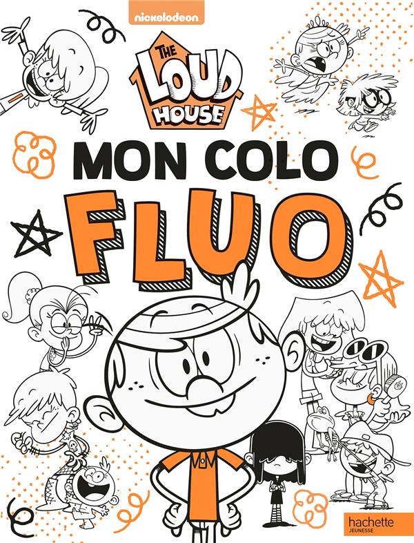 Bienvenue chez les Loud : mon colo fluo
